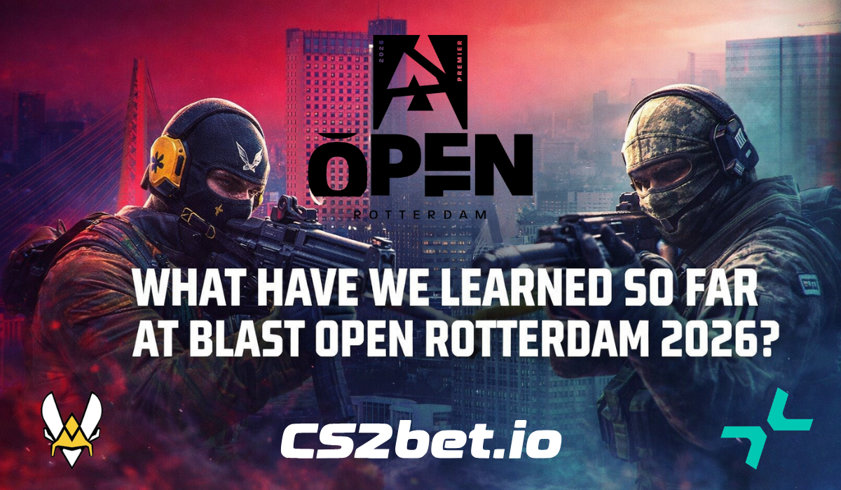 What Have We Learned So Far at BLAST Open Rotterdam 2026?